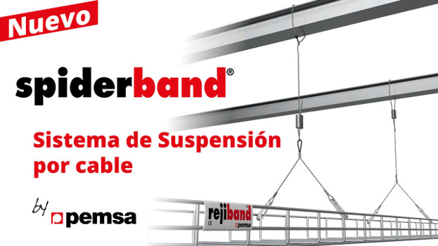 Pemsa lanza Spiderband, la nueva gama de soporte por cable