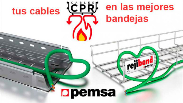 Para cables CPR, elige la bandeja más adecuada con Pemsa