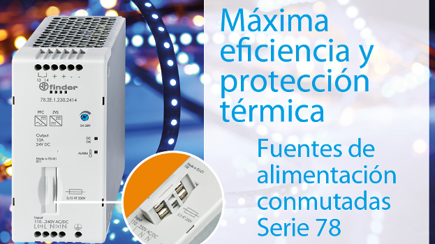 Máxima eficiencia y protección térmica con la fuente de alimentación conmutada Serie 78 de Finder