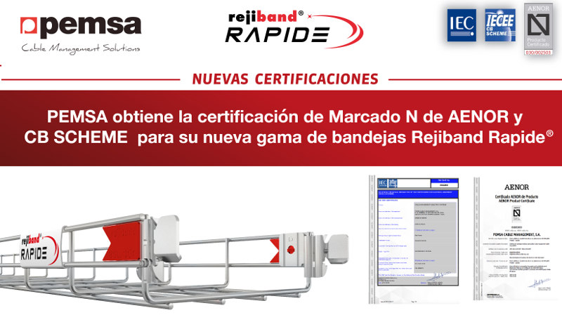 Pemsa obtiene dos nuevas certificaciones para su gama de bandejas Rejiband Rapide®
