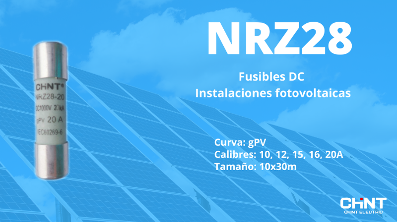 Nueva serie de fusibles DC de Chint Electrics para protecciones de instalaciones fotovoltaicas