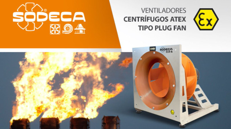 Sodeca presenta PF y PF ATEX ventiladores centrifugos de alta eficiencia