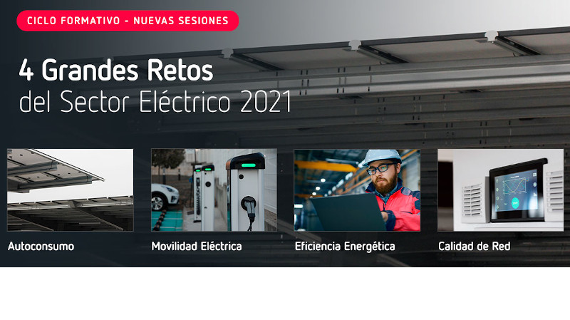 4 grandes retos del sector eléctrico. Ciclo formativo de Circutor