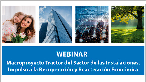 ADIME: Webinar Macroproyecto Tractor del Sector de las Instalaciones.