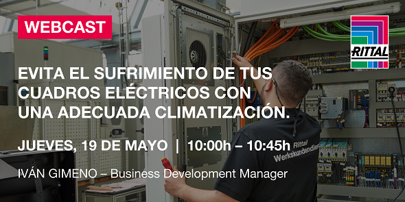 Webcast de Rittal: Cómo mejorar la climatización en los cuadros eléctricos