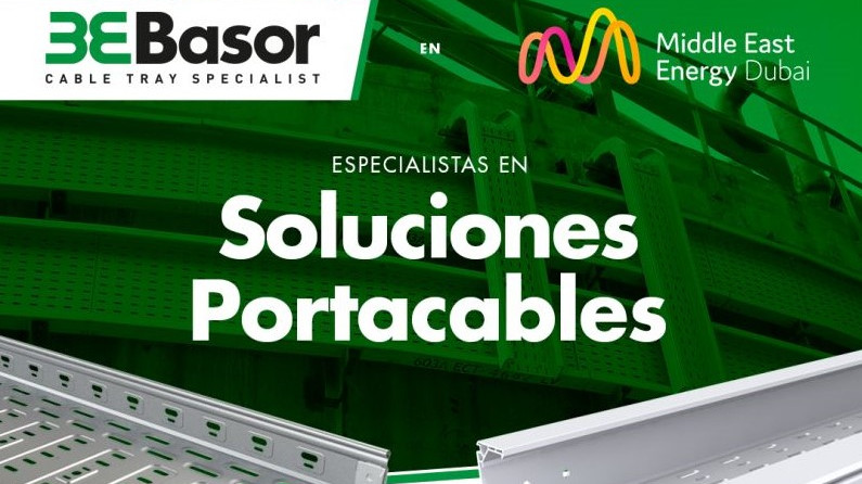 Basor asistirá a una nueva edición de Middle East Energy en UAE