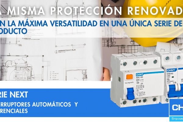 CHINT revoluciona la protección eléctrica residencial con su serie NEXT