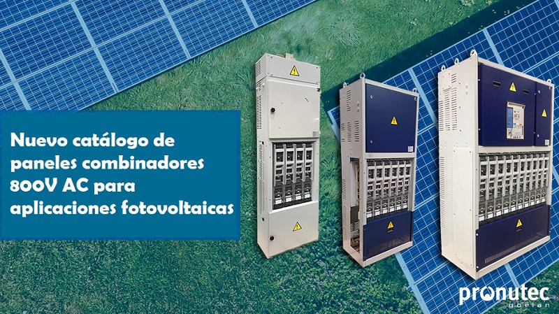 Nuevo catálogo de paneles combinadores de corriente alterna de Pronutec