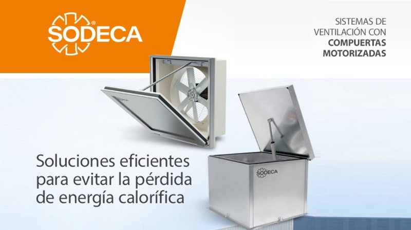 Sistemas de ventilación con compuertas motorizadas de Sodeca