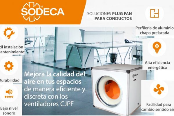 Soluciones Plug Fan de SODECA: Mejorando la calidad del aire interior de manera eficiente