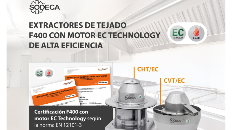 SODECA apuesta por extractores F400 con eficiencia energética