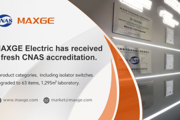 MAXGE Electric refuerza su excelencia con la acreditación CNAS