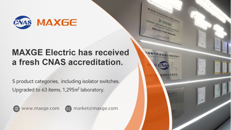 MAXGE Electric refuerza su excelencia con la acreditación CNAS