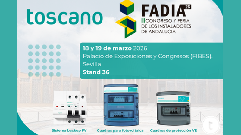 Toscano mostrará en FADIA-26 sus últimas innovaciones para instaladores