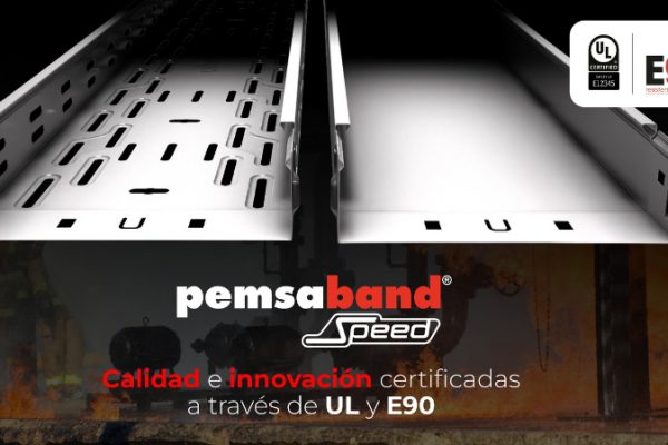 Pemsa Pemsaband Speed: fiabilidad certificada con UL y E90