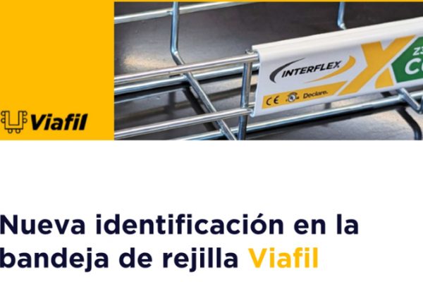 INTERFLEX refuerza la trazabilidad y el mantenimiento con Viafil