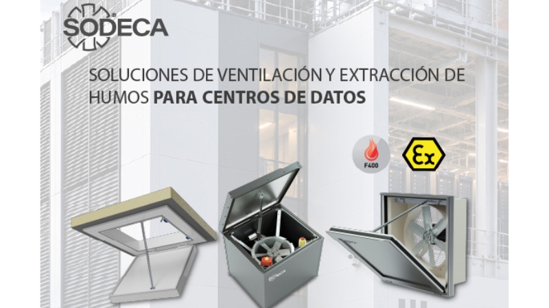 SODECA impulsa los centros de datos con soluciones F400 y ATEX